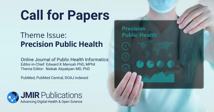 Inaugural Theme Issue: Precision Public Health from Online Journal of Public Health Informatics