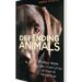 Finding hope on the front lines of animal protection: Dr. Kendra Coulter's "Defending Animals"