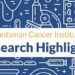 Huntsman Cancer Institute Research Highlights