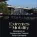 Extremes of Mobility: Development and Consequences of Transport Policy in Los Angeles