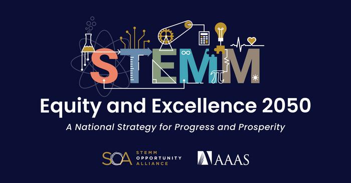 STEMM Opportunity Alliance Releases National Strategy at White House Summit to Diversify and Expand STEMM Workforce by 2050