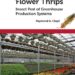 Western Flower Thrips: Insect Pest of Greenhouse Production Systems