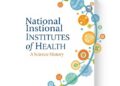National Institutes of Health: A Science History
