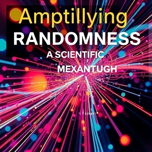 Amplifying Randomness: A Scientific Breakthrough — Medicine