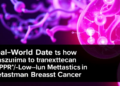 Real-World Data Show Trastuzumab Deruxtecan Extends Survival in HER2-Low Metastatic Breast Cancer