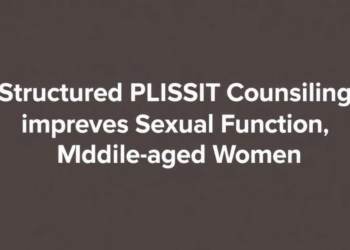 Structured PLISSIT Counseling Improves Sexual Function in Middle-Aged Women, Trial Finds