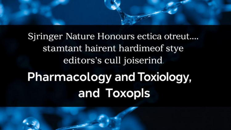 Springer Nature Honours Standout Editors Behind Pharmacology and Toxicology Journals