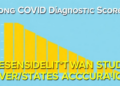 Long COVID Diagnostic Score Under Fire: Researchers Warn Validation Study Overstates Accuracy