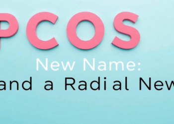 PCOS Gets a New Name and a Radical New Explanation