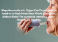 Mepolizumab Edges Out Dupilumab in Head-to-Head Real-World Asthma Biologic Showdown Among Older Medicare Patients
